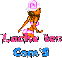 lache t kom's